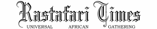 Rastafari Times